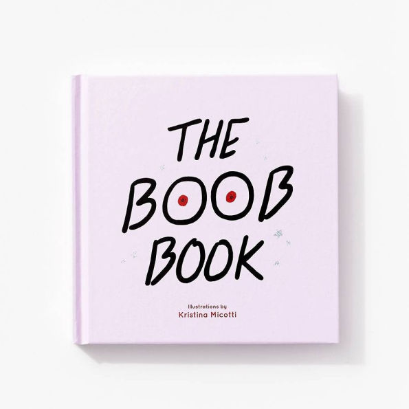 The Boob Book: (Illustrated Book for Women, Feminist about Breasts)