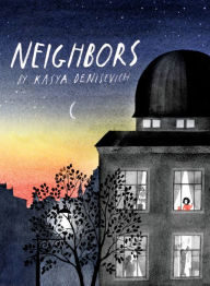 Title: Neighbors, Author: Kasya Denisevich