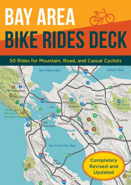 Bay Area Bike Rides Deck, Revised Edition: (Card Deck of Bicycle Routes the San Francisco Area, Cards for Northern California Cycling Adventures)