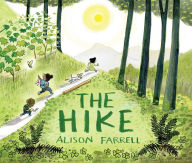 Title: The Hike, Author: Alison Farrell