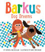 Dog Dreams (Barkus Series #2)