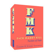 Title: FMK: Twists of Fate