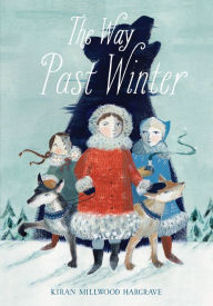 Downloading free books to nook The Way Past Winter in English by Kiran Millwood Hargrave PDB