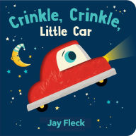 Title: Crinkle Crinkle Little Car, Author: Jay Fleck