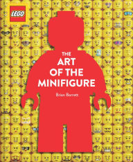 Title: LEGO The Art of the Minifigure, Author: Brian Barrett
