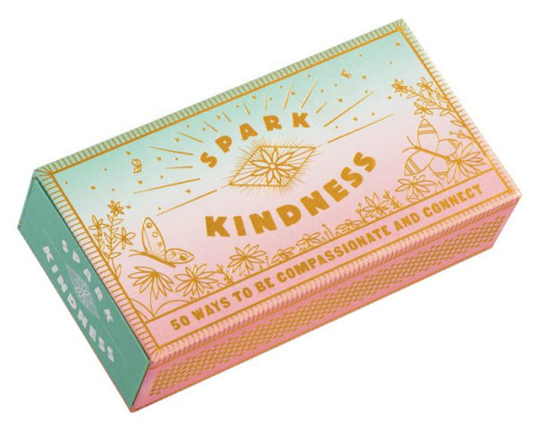 Spark Kindness: 50 Ways to Be Compassionate and Connect (Inspirational Affirmations for Being Kind, Matchbox with Kindness Prompts)