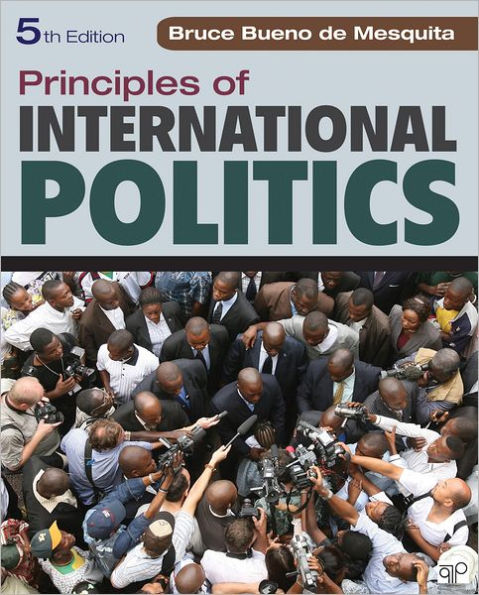 Principles of International Politics / Edition 5