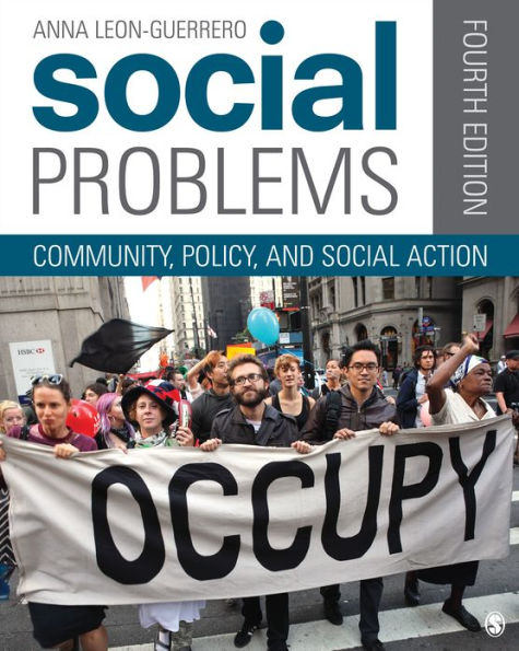 Social Problems: Community, Policy, and Social Action / Edition 4