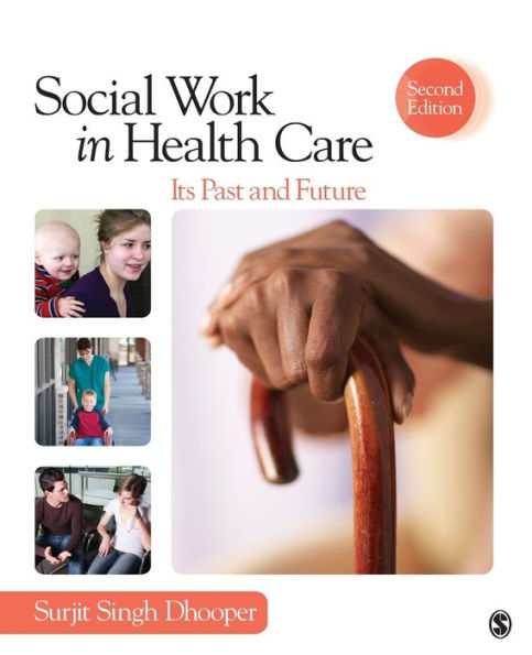 Social Work in Health Care: Its Past and Future / Edition 2