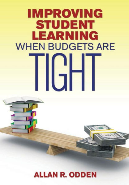 Improving Student Learning When Budgets Are Tight / Edition 1