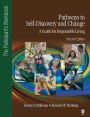 Pathways to Self-Discovery and Change: A Guide for Responsible Living: The Participant's Workbook