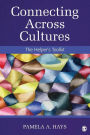 Connecting Across Cultures: The Helper's Toolkit / Edition 1
