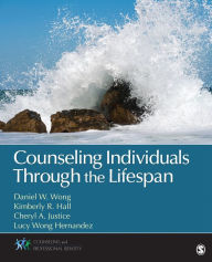 Title: Counseling Individuals Through Lifespan, Author: Daniel W. Wong