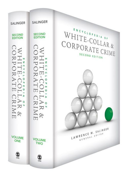 Encyclopedia of White-Collar and Corporate Crime / Edition 2