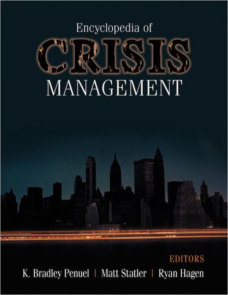 Encyclopedia of Crisis Management / Edition 1