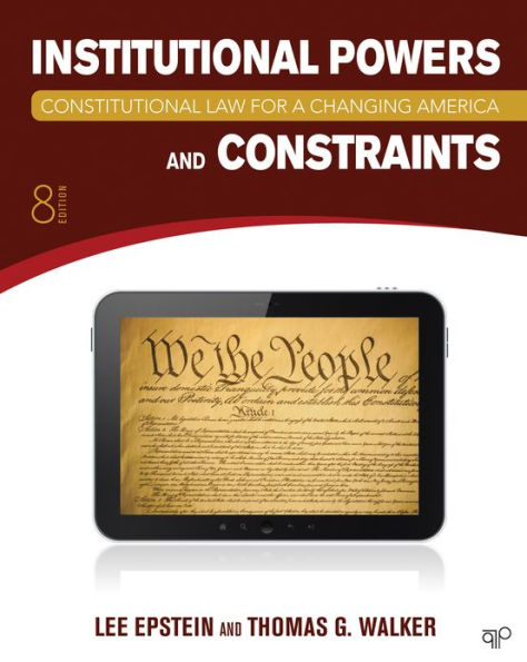 Constitutional Law for a Changing America: Institutional Powers and Constraints / Edition 8