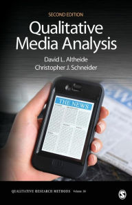 Title: Qualitative Media Analysis / Edition 2, Author: David L. Altheide