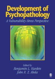 Title: Development of Psychopathology: A Vulnerability-Stress Perspective, Author: Benjamin L. Hankin