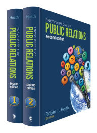 Title: Encyclopedia of Public Relations / Edition 2, Author: Robert L. Heath