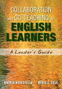 Collaboration and Co-Teaching for English Learners: A Leader's Guide / Edition 1
