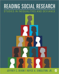 Title: Reading Social Research: Studies in Inequalities and Deviance, Author: Jeffrey C. (Carl) Dixon