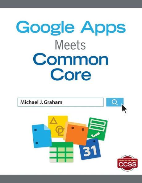 Google Apps Meets Common Core / Edition 1