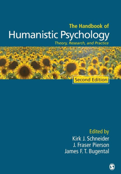 The Handbook of Humanistic Psychology: Theory, Research, and Practice / Edition 2