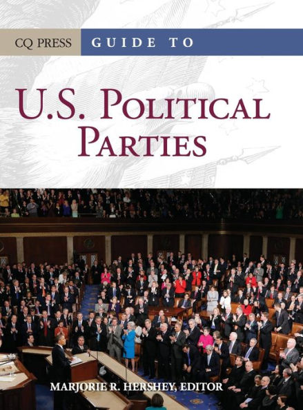 Guide to U.S. Political Parties / Edition 1