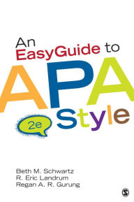 Title: An EasyGuide to APA Style / Edition 2, Author: Beth M. Schwartz