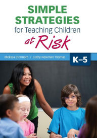 Title: Simple Strategies For Teaching Children At Risk, K-5, Paperback