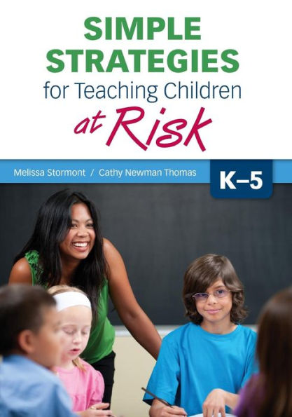 Simple Strategies for Teaching Children at Risk, K-5 / Edition 1
