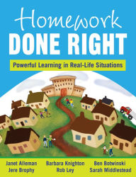 Title: Homework Done Right: Powerful Learning in Real-Life Situations, Author: Janet E. Alleman