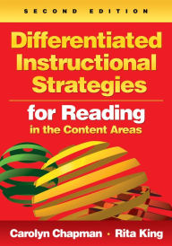 Title: Differentiated Instructional Strategies for Reading in the Content Areas, Author: Carolyn M. Chapman