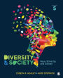 Diversity and Society: Race, Ethnicity, and Gender / Edition 5