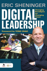 Title: Digital Leadership Changing Paradigms For Changing Times, Paperback