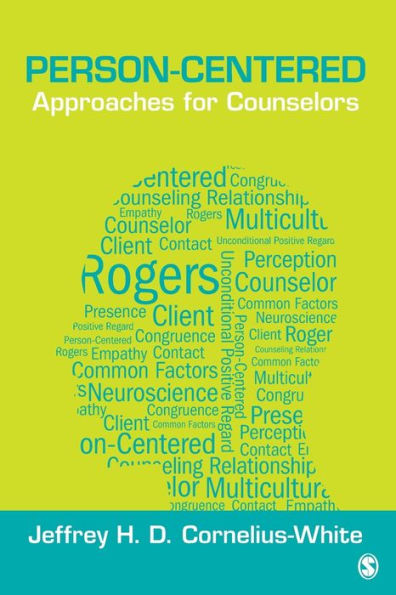 Person-Centered Approaches for Counselors / Edition 1