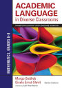 Academic Language in Diverse Classrooms: Mathematics, Grades 6-8: Promoting Content and Language Learning