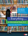 The Everything Guide to Informational Texts, K-2: Best Texts, Best Practices / Edition 1