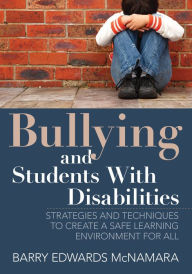 Title: Bullying And Students With Disabilities Strategies And Techniques To Create A Safe Learning Environment For All, Paperback