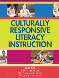 Title: Culturally Responsive Literacy Instruction, Author: Bob Algozzine