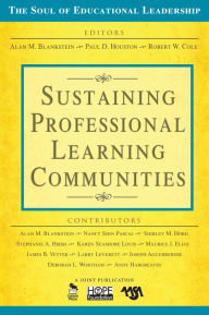 Title: Sustaining Professional Learning Communities, Author: Alan M. Blankstein