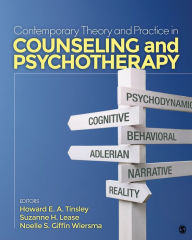 Title: Contemporary Theory and Practice in Counseling and Psychotherapy / Edition 1, Author: Howard E. A. Tinsley