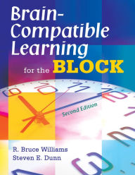 Title: Brain-Compatible Learning for the Block, Author: R. Bruce Williams