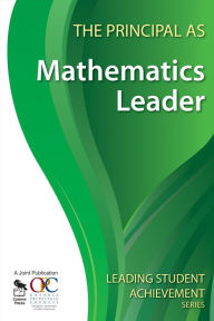 Title: The Principal as Mathematics Leader, Author: Ontario Principals' Council