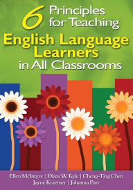 Title: Six Principles for Teaching English Language Learners in All Classrooms, Author: Ellen McIntyre