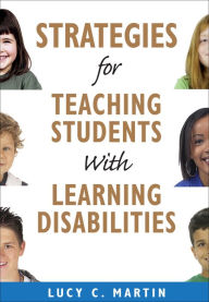 Title: Strategies for Teaching Students With Learning Disabilities, Author: Lucy C. Martin