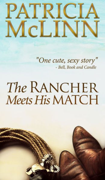 The Rancher Meets His Match (Bardville, Wyoming, #3)