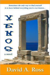 Title: Xenos: A Novel, Author: David A. Ross