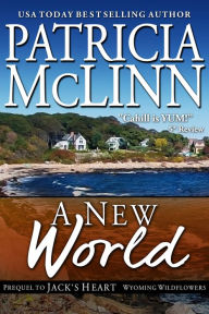A New World (Wyoming Wildflowers Book 5)