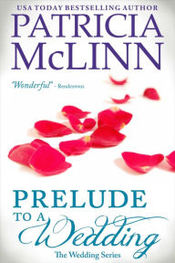 Prelude to a Wedding (The Wedding Series, #1)